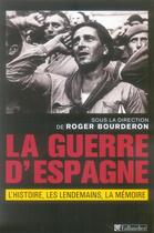 Couverture du livre « La guerre d espagne » de Roger Bourderon aux éditions Tallandier