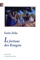 Couverture du livre « La fortune des Rougon » de Émile Zola aux éditions Paleo