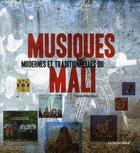 Couverture du livre « Musiques modernes et traditionnelles du Mali » de Florent Mazzoleni aux éditions Castor Astral