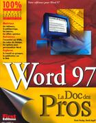 Couverture du livre « Word 97 Pour Les Pros » de Brent Heslop aux éditions First Interactive