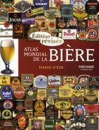 Couverture du livre « Atlas mondial de la bière » de Mario D Eer aux éditions Trecarre