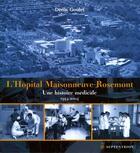 Couverture du livre « L'hopital maisonneuve-rosemont » de Denis Goulet aux éditions Septentrion