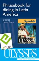 Couverture du livre « Phrasebook for dining in Latin America » de  aux éditions Ulysse