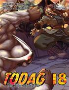 Couverture du livre « TODAG ; tales of demons and gods Tome 18 » de Mad Snail et Jiang Ruotai aux éditions Nazca