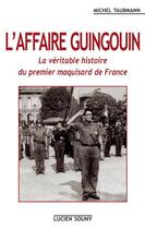 Couverture du livre « Affaire guingouin » de Michel Taubmann aux éditions Lucien Souny