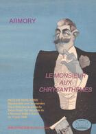 Couverture du livre « Le monsieur aux chrysanthèmes » de Armory aux éditions Gaykitschcamp