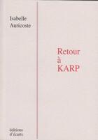 Couverture du livre « Retour à Karp » de Isabelle Auricoste aux éditions Ecarts