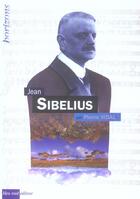 Couverture du livre « Jean sibelius » de Pierre Vidal aux éditions Bleu Nuit