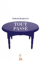 Couverture du livre « Tout passe » de Gabriel Josipovici aux éditions Quidam