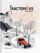 Couverture du livre « Tractopelles » de Fiona Meynier aux éditions Cotcotcot