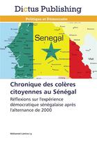 Couverture du livre « Chronique des coleres citoyennes au senegal » de Ly-M aux éditions Dictus