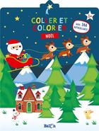 Couverture du livre « Coller et colorier - noel » de  aux éditions Le Ballon