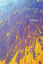 Couverture du livre « Delta » de Joseph Holcha aux éditions Atramenta