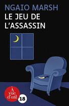 Couverture du livre « Le jeu de l'assassin » de Ngaio Marsh aux éditions A Vue D'oeil