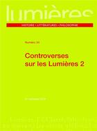 Couverture du livre « Controverses sur les lumieres (2) » de Cretois/Faye/Miqueu aux éditions Pu De Bordeaux