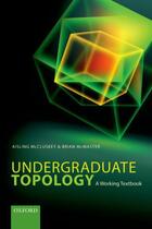 Couverture du livre « Undergraduate Topology: A Working Textbook » de Mcmaster Brian aux éditions Oup Oxford