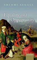 Couverture du livre « Equality and Opportunity » de Segall Shlomi aux éditions Oup Oxford