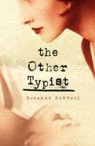 Couverture du livre « The Other Typist » de Suzanne Rindell aux éditions Penguin Books Ltd Digital