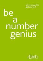 Couverture du livre « Be a Number Genius: Flash » de Chapman Jon aux éditions Hodder Education Digital