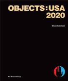 Couverture du livre « Objects: USA 2020 » de Glenn Adamson aux éditions The Monacelli Press