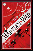 Couverture du livre « The Martian War » de Kevin J. Anderson aux éditions Titan Digital