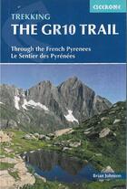 Couverture du livre « The gr 10 trail » de Johnson aux éditions Cicerone Press