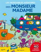 Couverture du livre « Les folles aventures des Monsieur Madame » de Roger Hargreaves aux éditions Hachette Jeunesse