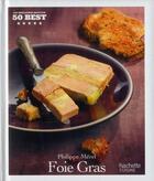 Couverture du livre « Foie gras » de Philippe Merel aux éditions Hachette Pratique