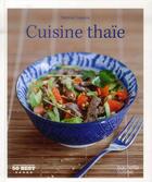 Couverture du livre « Cuisine thaïe » de Stephan Lagorce aux éditions Hachette Pratique