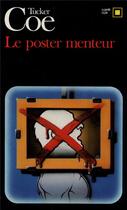 Couverture du livre « Le poster menteur » de Tucker Coe aux éditions Gallimard