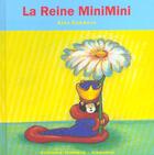 Couverture du livre « La reine MiniMini » de Alex Sanders aux éditions Gallimard Jeunesse Giboulees