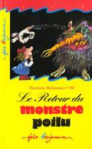 Couverture du livre « Le retour du monstre poilu » de Henriette Bichonnier aux éditions Gallimard-jeunesse