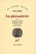 Couverture du livre « La plaisanterie » de Milan Kundera aux éditions Gallimard