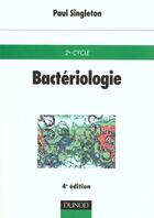 Couverture du livre « Bacteriologie » de Dusart et Paul Singleton aux éditions Dunod