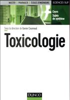 Couverture du livre « Toxicologie » de Xavier Coumoul aux éditions Dunod