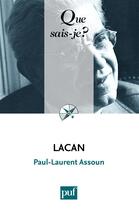 Couverture du livre « Lacan (2e édition) » de Paul-Laurent Assoun aux éditions Que Sais-je ?