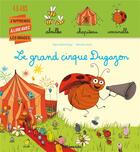 Couverture du livre « J'apprends à lire avec les images ; le grand cirque Dugazon » de Marie-Sabine Roger et Allirol aux éditions Lito