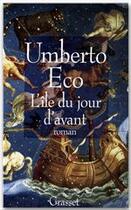 Couverture du livre « L'île du jour d'avant » de Umberto Eco aux éditions Grasset