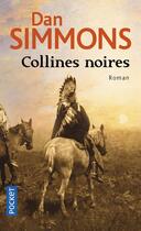 Couverture du livre « Collines noires » de Dan Simmons aux éditions Pocket