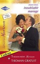 Couverture du livre « Inoubliable mariage ; associés pour la vie » de Jessica Steele et L. Michaels aux éditions Harlequin