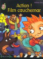 Couverture du livre « Action ! film cauchemar » de Jerome Eho aux éditions J'ai Lu