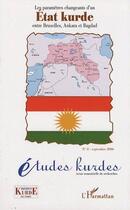 Couverture du livre « Les paramètres changeants d'un état kurde entre Bruxelles, Ankara et Bagdad » de  aux éditions L'harmattan