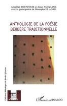 Couverture du livre « Anthologie de la poésie berbère traditionnelle » de Bounfour et Ameziane aux éditions L'harmattan