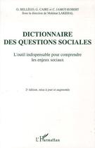 Couverture du livre « Dictionnaire des questions sociales : L'outil indispensable pour comprendre les enjeux sociaux » de Mokhtar Lakehal aux éditions Editions L'harmattan