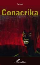 Couverture du livre « Conacrika » de Facinet aux éditions Editions L'harmattan