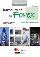 Couverture du livre « Introduction au Forex (3e édition) » de Benoit Fernandez-Riou aux éditions Gualino