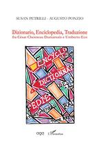 Couverture du livre « Dizionario, enciclopedia, traduzione fra cesar chesneau dumarsais e umberto eco » de Augusto Ponzio et Susan Petrilli aux éditions L'harmattan