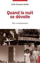 Couverture du livre « Quand la nuit se dévoile » de Leila Souane-Hellin aux éditions Les Impliques