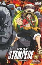 Couverture du livre « One Piece - Stampede Tome 1 » de Eiichiro Oda aux éditions Glenat