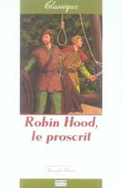 Couverture du livre « Robin Hood, le proscrit » de Alexandre Dumas aux éditions Oskar